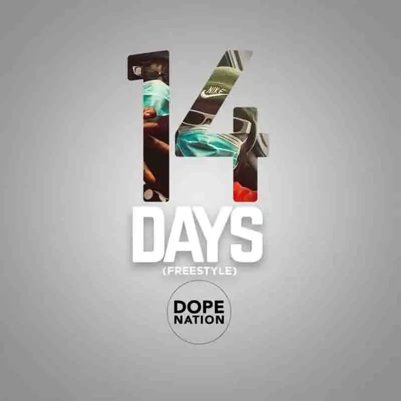 Dopenation – 14 Days (Freestyle)