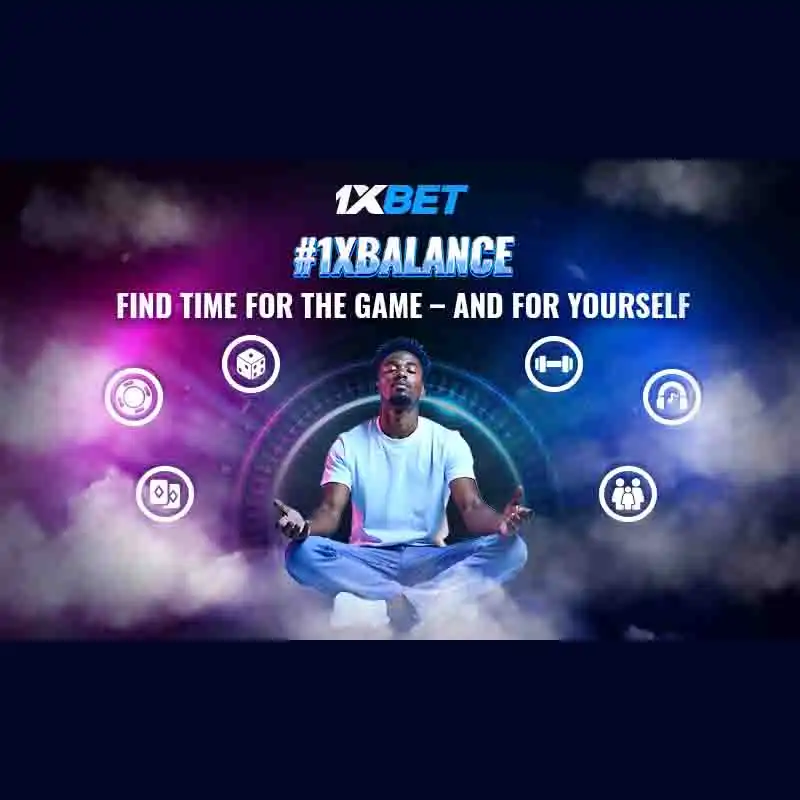 1xBalance: harmony between gaming and everyday life