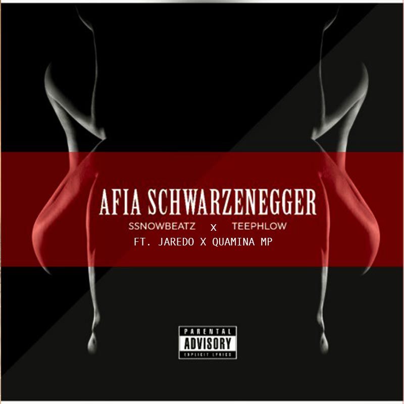 Ssnowbeatz x Teephlow - Afia Schwarzenegga Remix ft Jaredo x Quamina MP