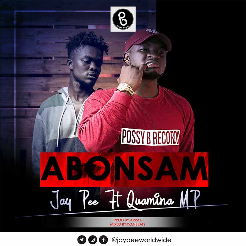 JayPee Ft Quamina MP – Abonsam (Prod by Array & Mixed by Ivan Beats)