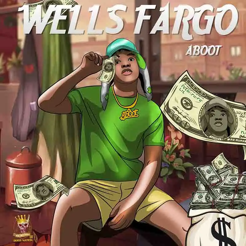 Aboot Aboot - Wells Fargo (Prod by Bootman) - CratesHub.com