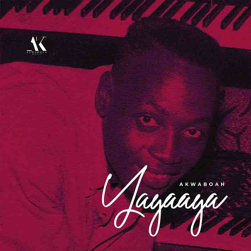 Akwaboah - Yayaaya (Kwadwo Akwaboah Tribute) 