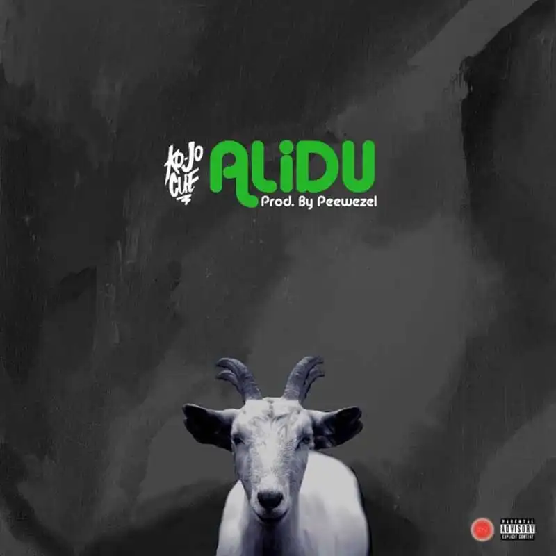 Ko-Jo Cue – Alidu (Prod. By Peewezel)