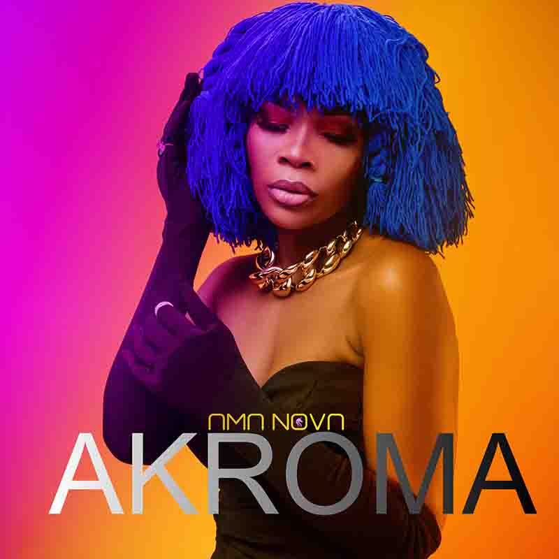 Ama Nova - Akroma (Ghana MP3 Music Download)