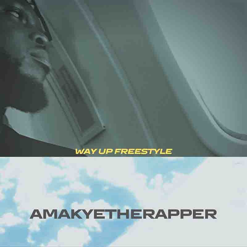 Amakyetherapper - Way Up Freestyle (Prod by Liquid Beatz)