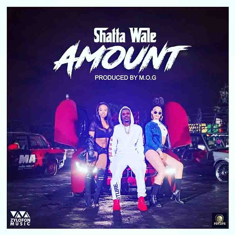 Shatta Wale – Amount (Prod by M.O.G Beatz) 