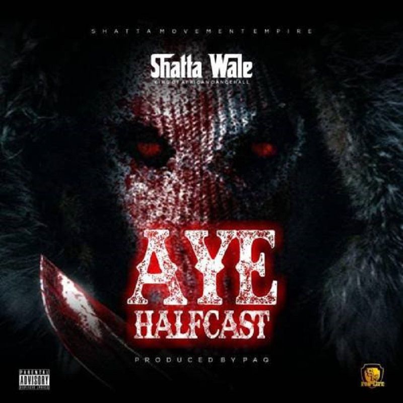 Shatta Wale – Aye Halfcast