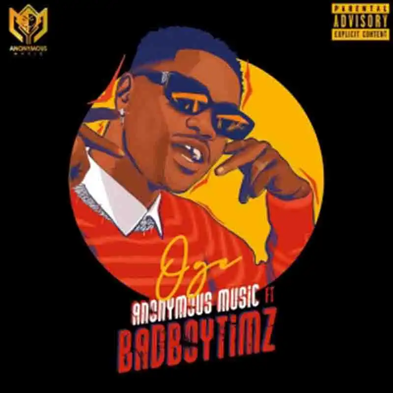 Bad Boy Timz - Oge (Naija Afrobeat)