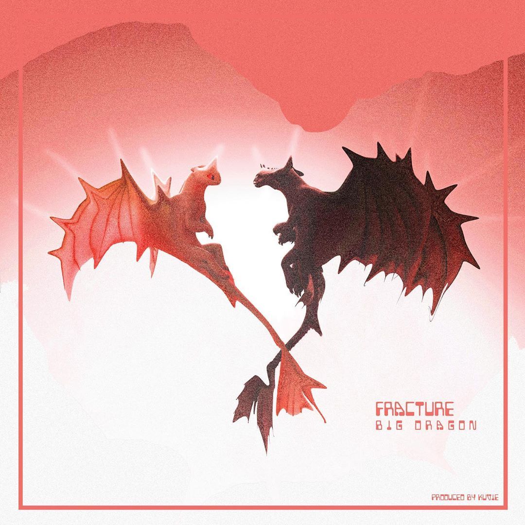 Big Dragon (Efya) – Fracture (Prod. By Kuvie)