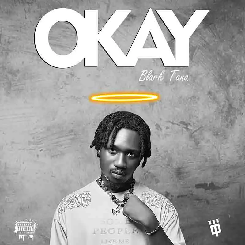 Blark Tana - Okay (Produced by Flexy Beatz)