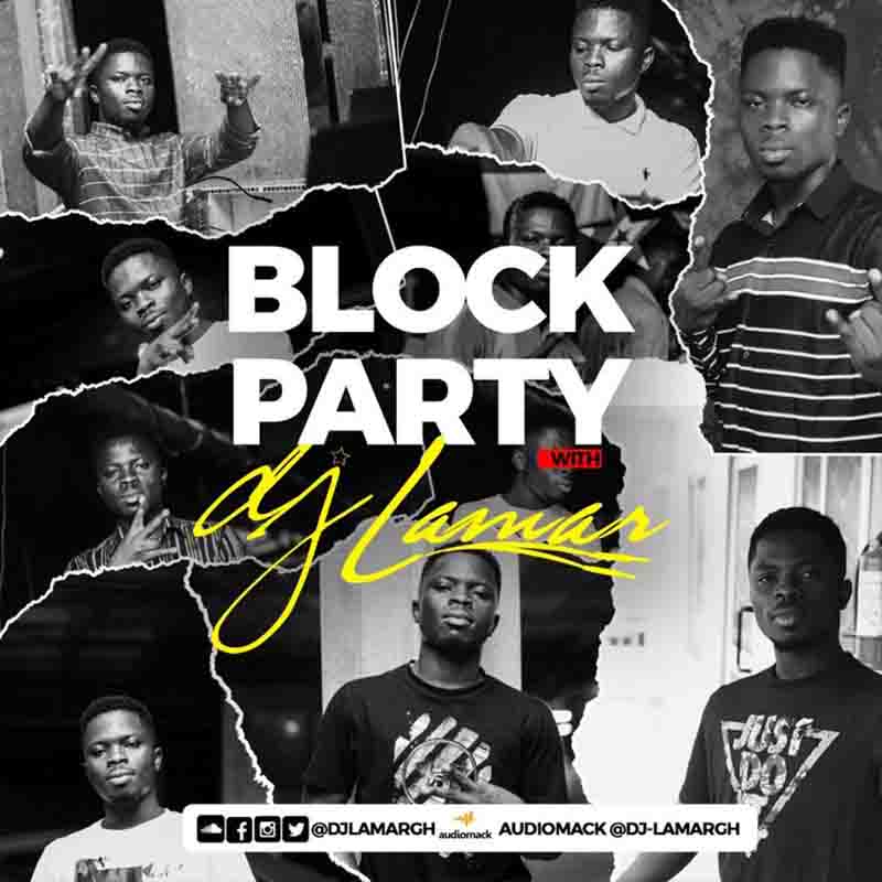 Dj Lamar - Block Party With DJ Lamar