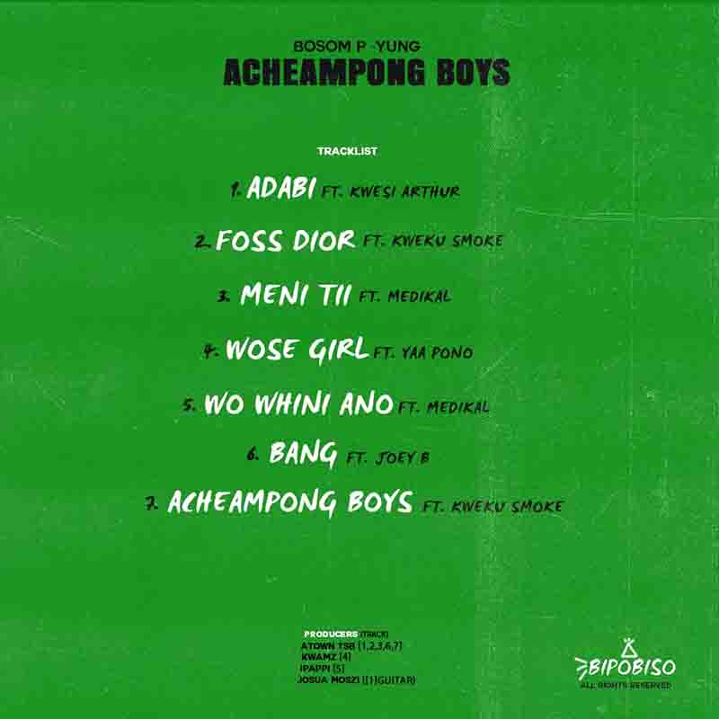 Bosom P-Yung Acheampong Boys EP