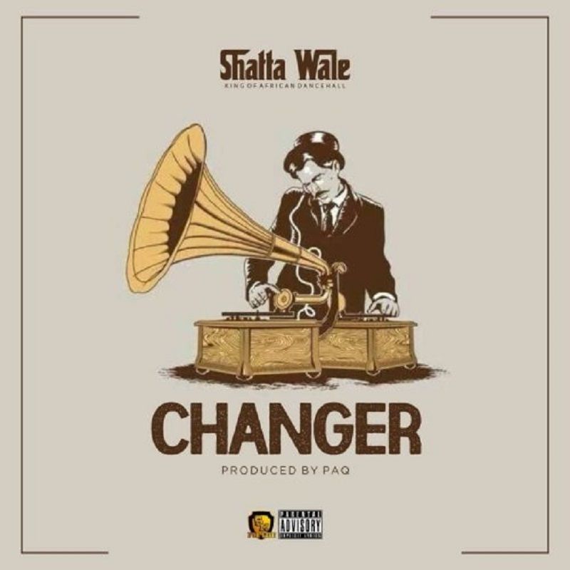 Shatta Wale – Changer (Prod. by Paq)