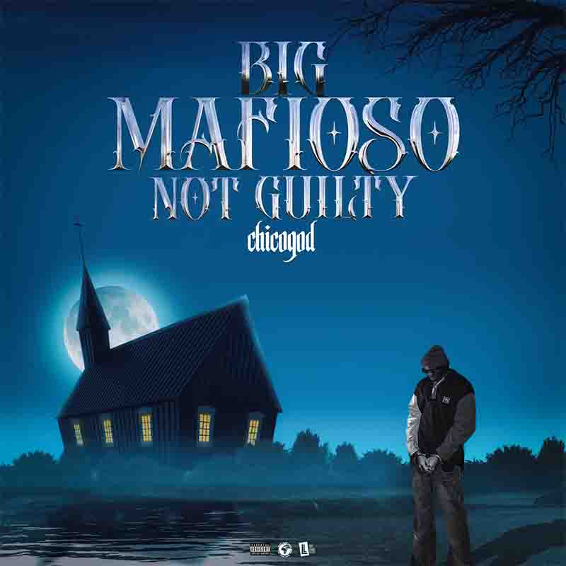 Chicogod - Vow (Big Mafioso Not Guilty Album)