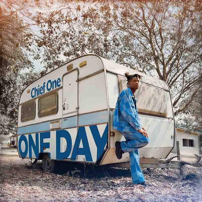 Chief One - One Day (Produced by Hairlergbe) - Ghana MP3