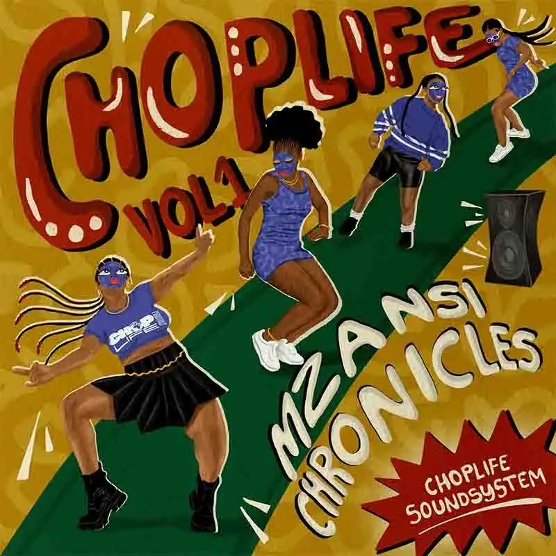 ChopLife SoundSystem, Mr Eazi, Joey B, Mellow & Sleazy - Inside 