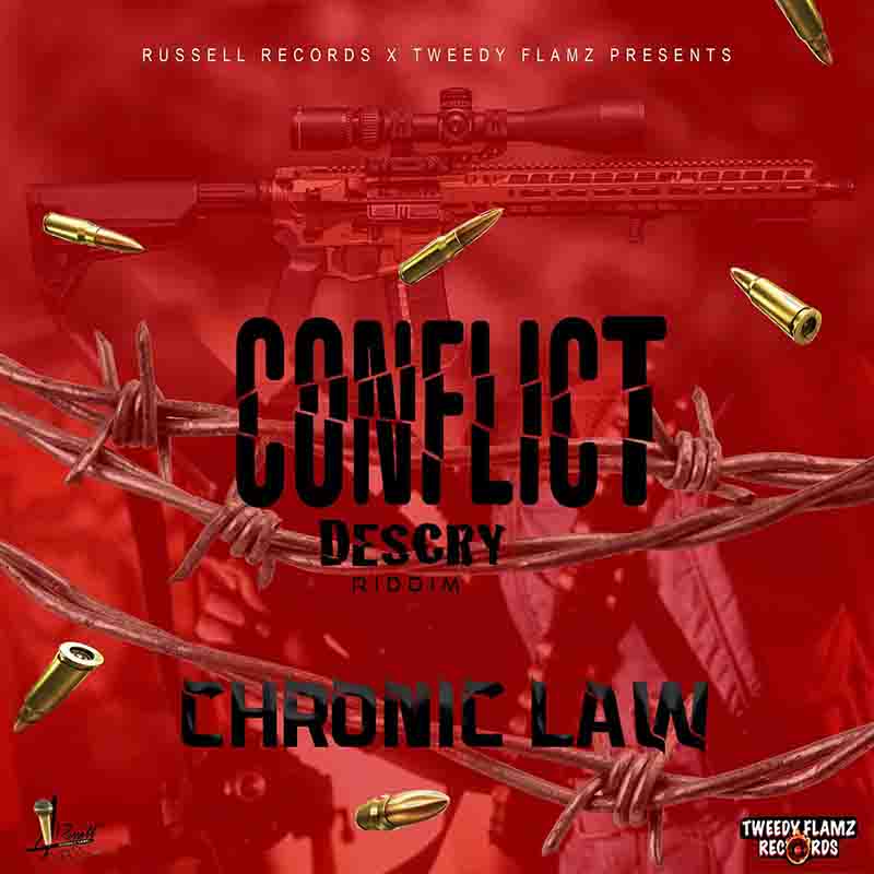 Chronic Law - Conflict ft Tweedy Flamz (Dancehall MP3)