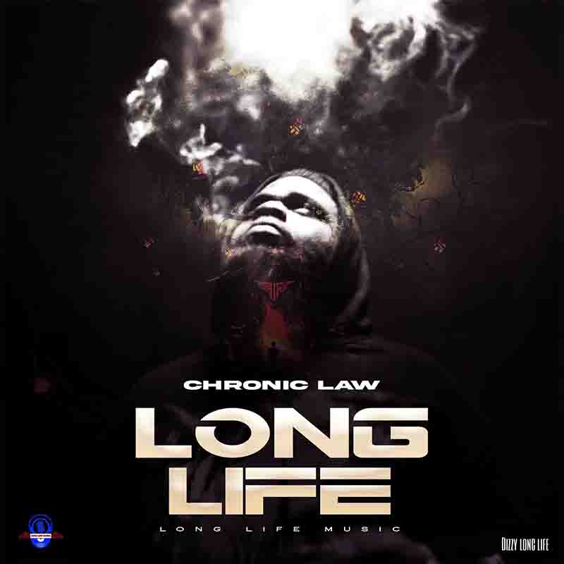 Chronic Law - Long Life (Long Life Music Production)