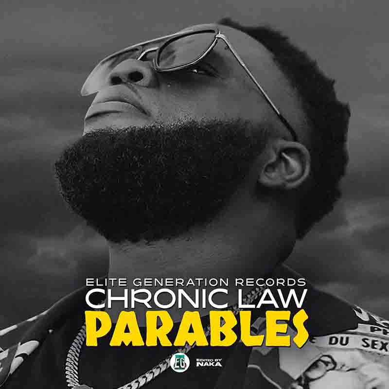 Chronic Law - Parables (Produced by Elite Records)