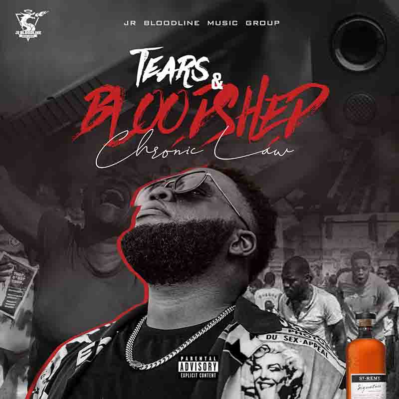 Chronic Law - Tears & Bloodshed (Prod by JrBloodline Music)