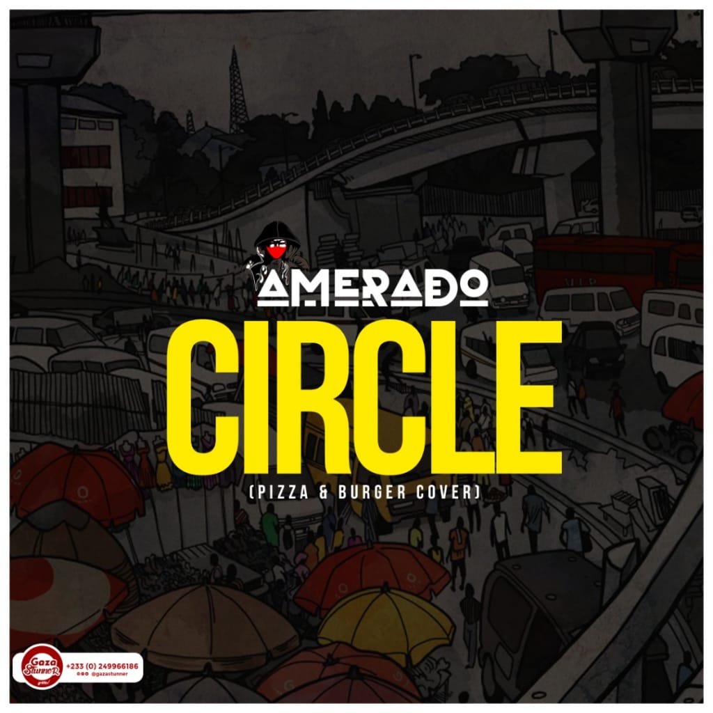 Amerado - Circle (Pizza & Burger Cover) (Mixed By MicBurnerz Music)