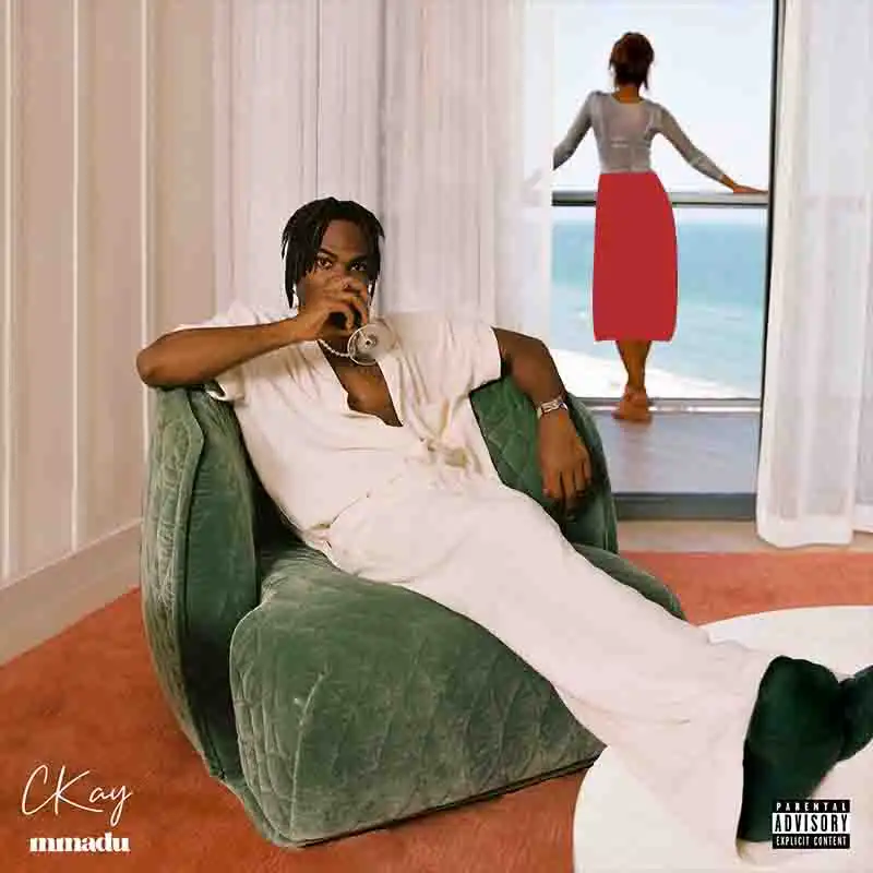 CKay - Mmadu (Produced by CKay & P2J) - Afrobeats 2022