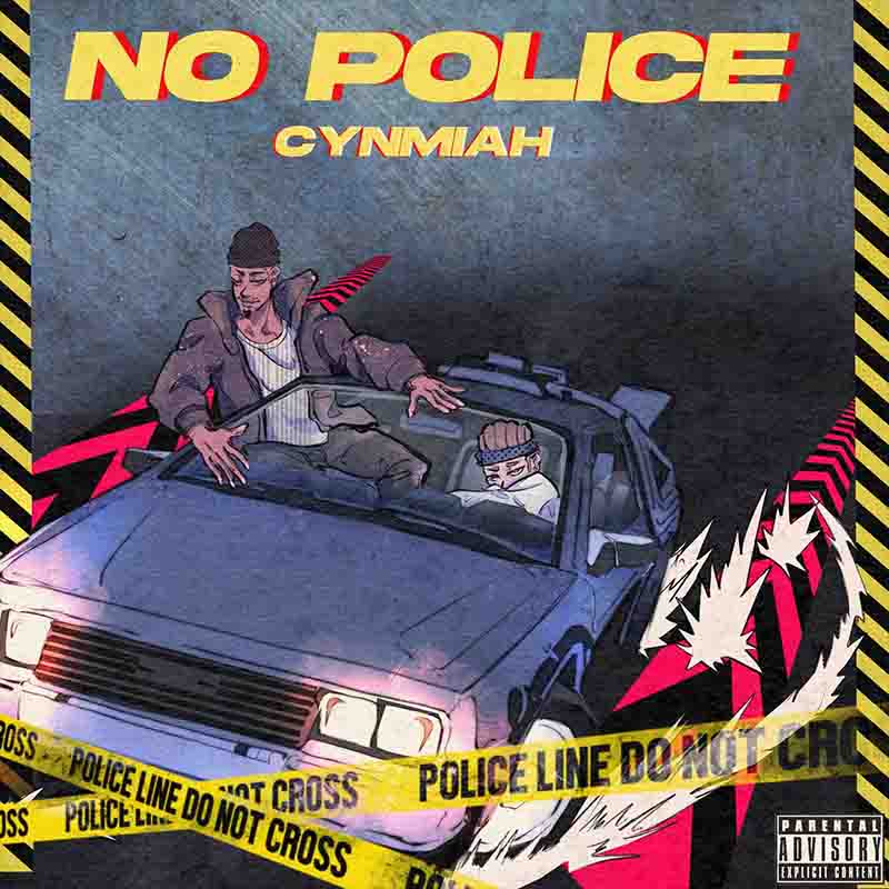 CynMiah - No Police (Road Clear) 