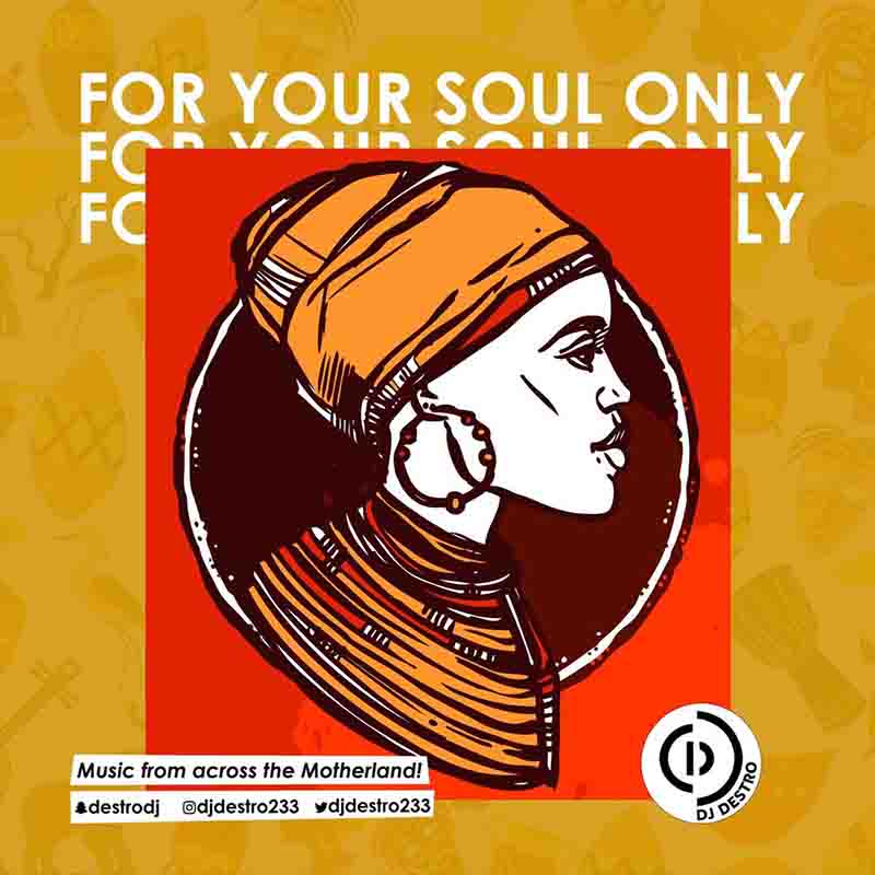 DJ Destro - For Your Soul Only Vol. 3
