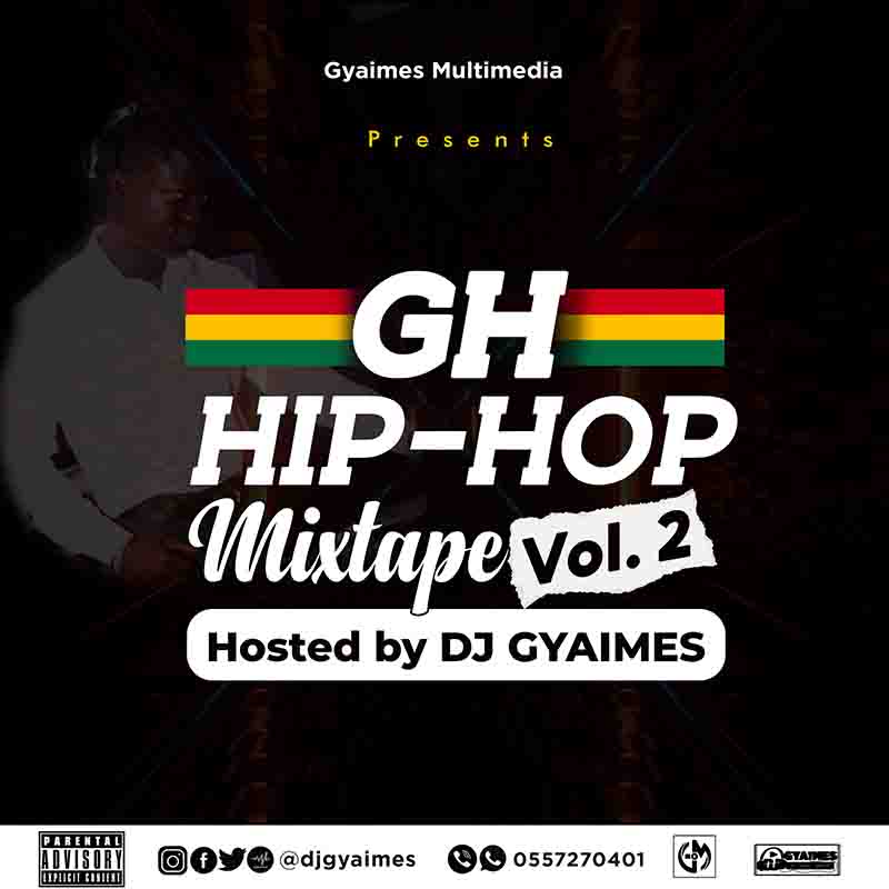 DJ Gyaimes - GH Hiphop Mixtape (Volume 2) (MP3 Download)
