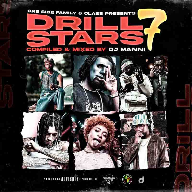 DJ Manni - Drill Stars Vol.7 Mixtape (Asakaa Mix Download)