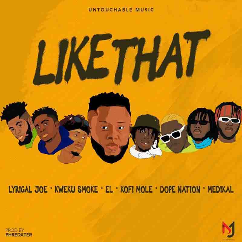 DJ Mensah - Like That ft Rappers (Ghana MP3)