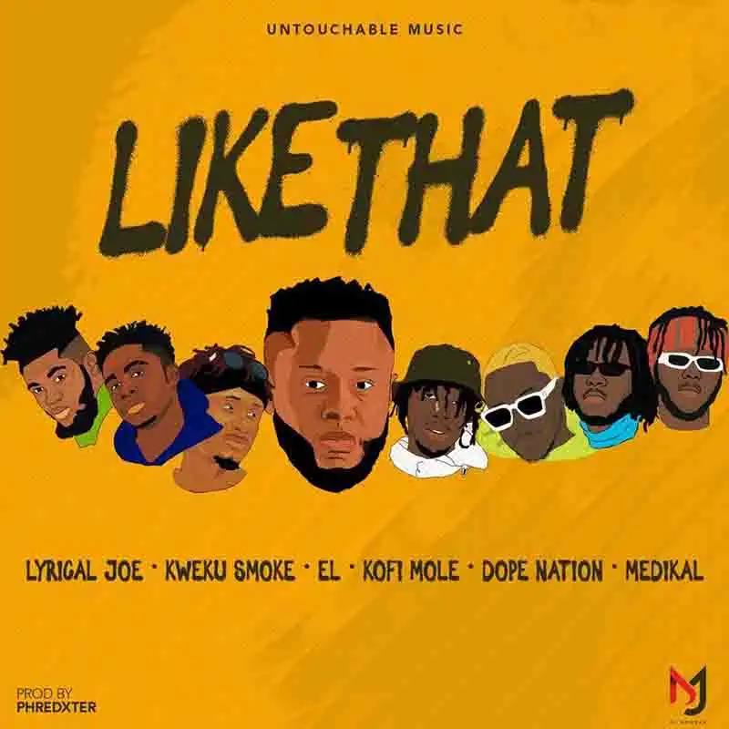 DJ Mensah - Like That ft Rappers (Ghana MP3)