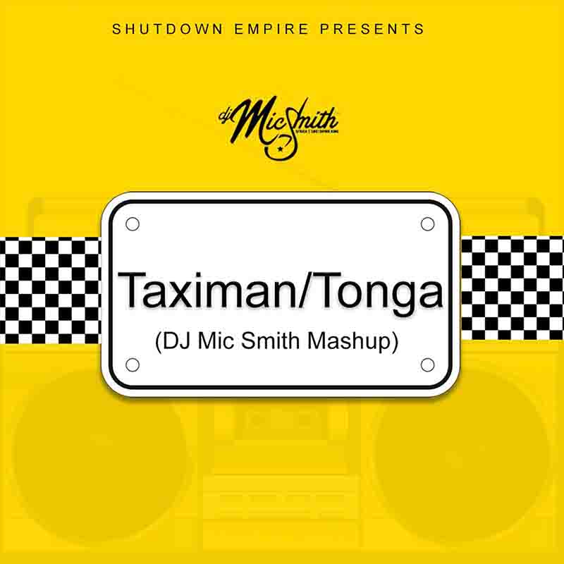 Dj Mic Smith Taximan Tonga