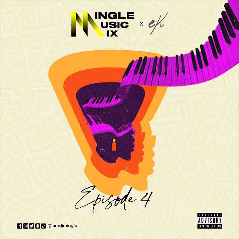 DJ Mingle - Mingle Music Mix episode 4 (DJ Mixtape)