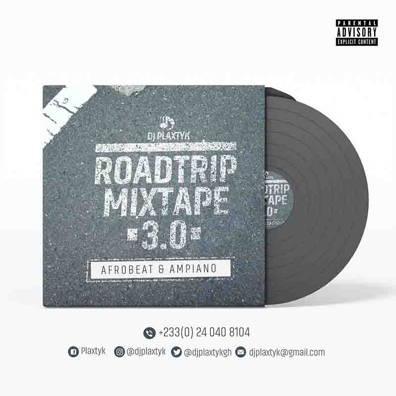 DJ Plaxtyk - RoadTrip MixTape 3.0 (DJ Mixtape 2022)