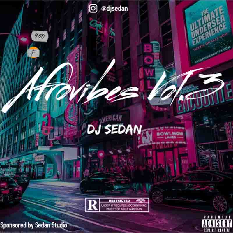 DJ Sedan - Afrovibes 2020 Vol. 3