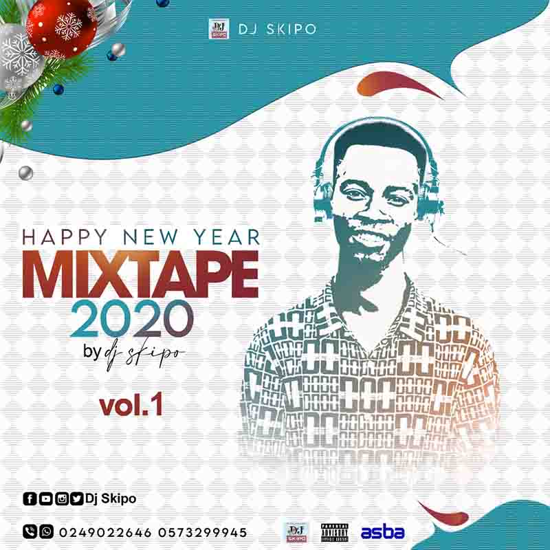DJ Skipo - Happy New Year Mixtape (DJ Mixtape)