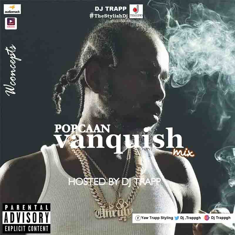 DJ Trapp - Popcaan Vanquish Mix (DJ Mixtape 2023)