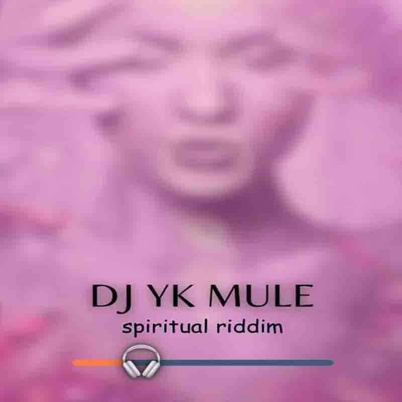 Dj Yk Mule - Spiritual Riddim (Produced by DJ YK)
