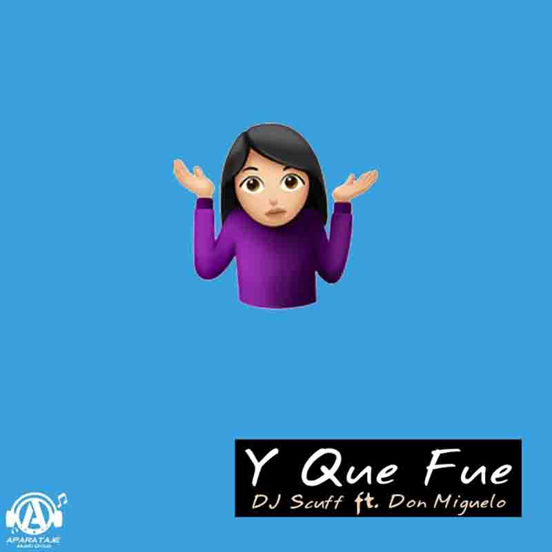 Don Miguelo - Y Que Fue (Afrobeat MP3) 