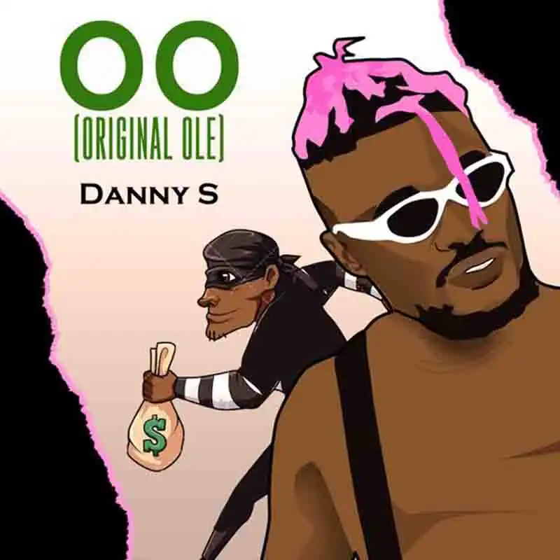 Danny S – O.O (Original Ole) #EndSARS