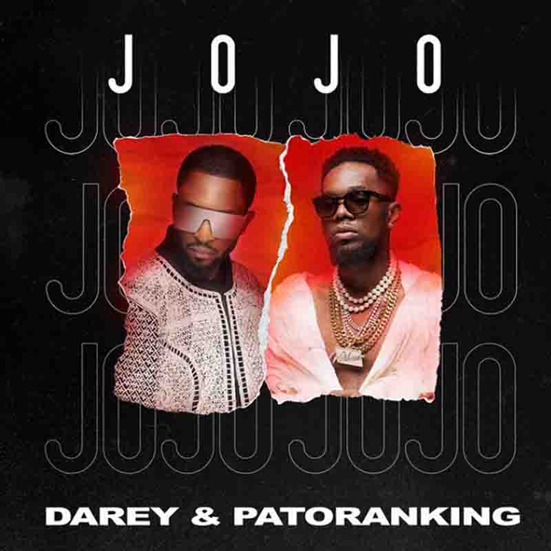 Darey – Jojo ft. Patoranking