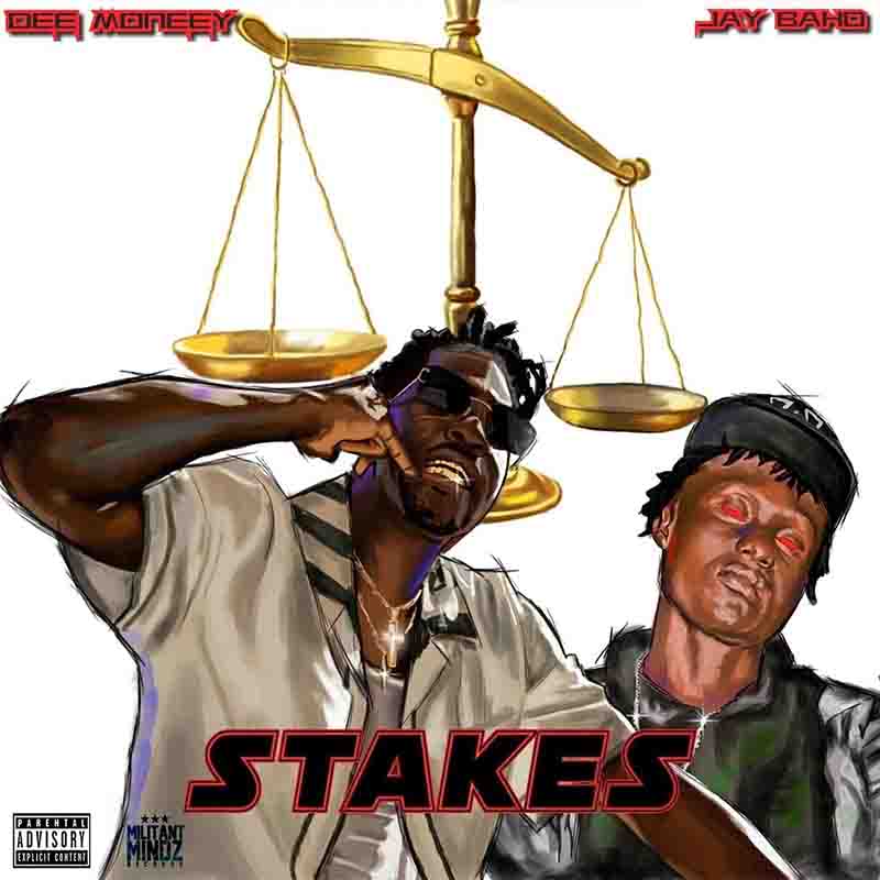 Dee Moneey - Stakes Ft Jay Bahd (Asakaa MP3 Download)