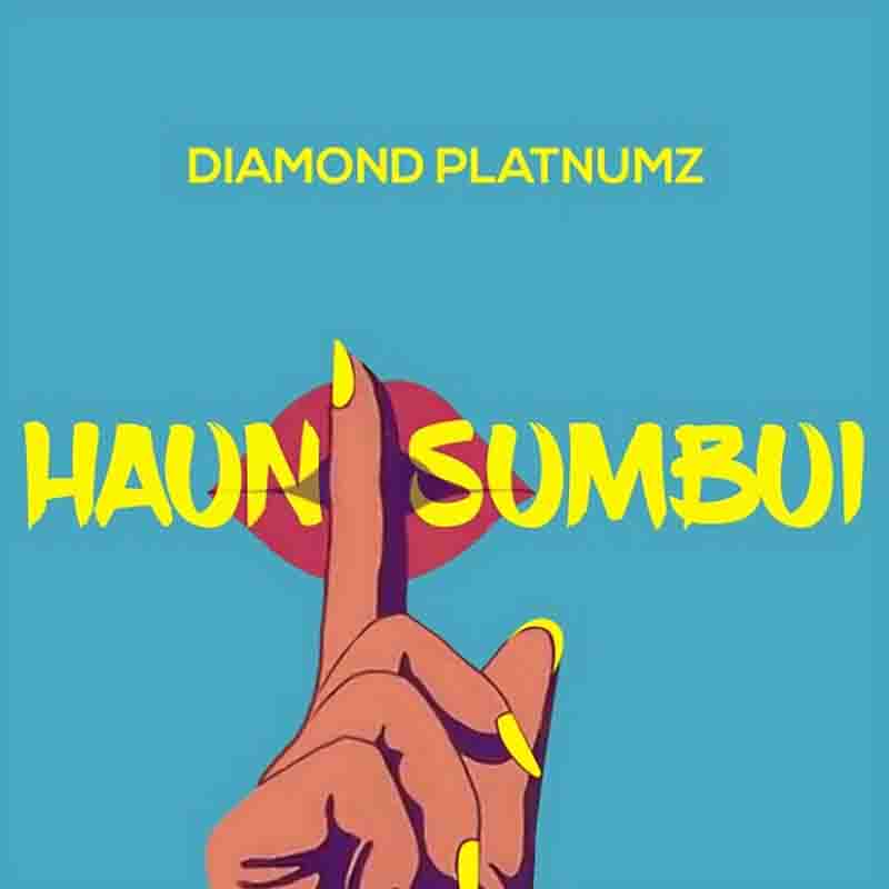 Diamond Platnumz - Haunisumbui (Prod by Lizer Classic)