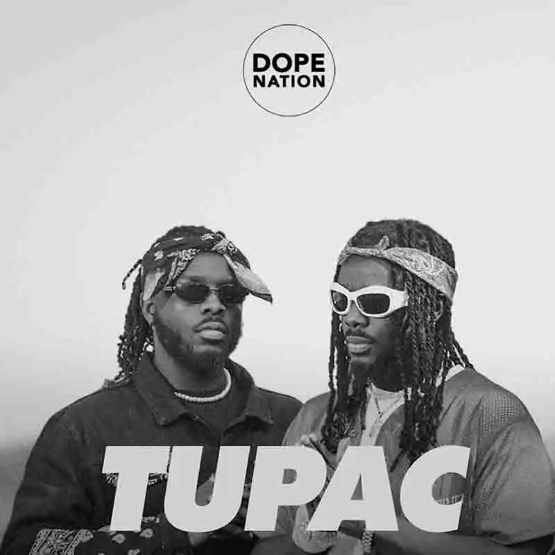 DopeNation - Tupac (Prod by DopeNation)