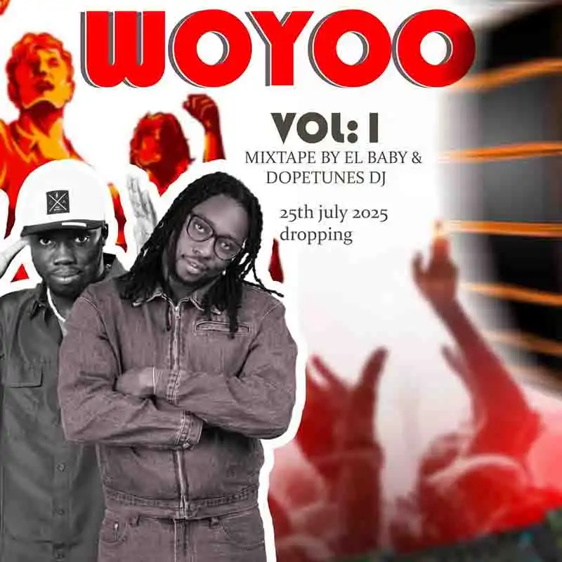 Dopetunes DJ & El Baby - Woyoo Volume 1 (Mixtape MP3)