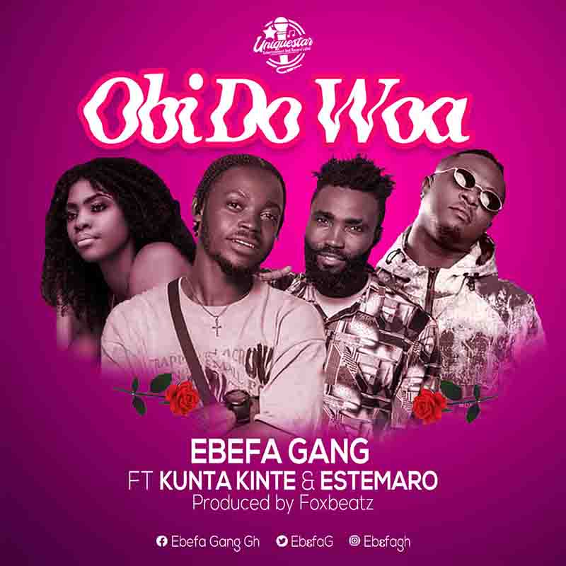 Ebefa Gang Obi Do Woa