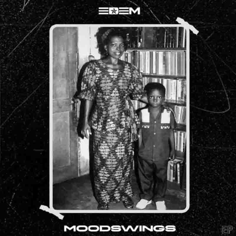 Edem - Mood Swings (Full Album) - CratesHub.com