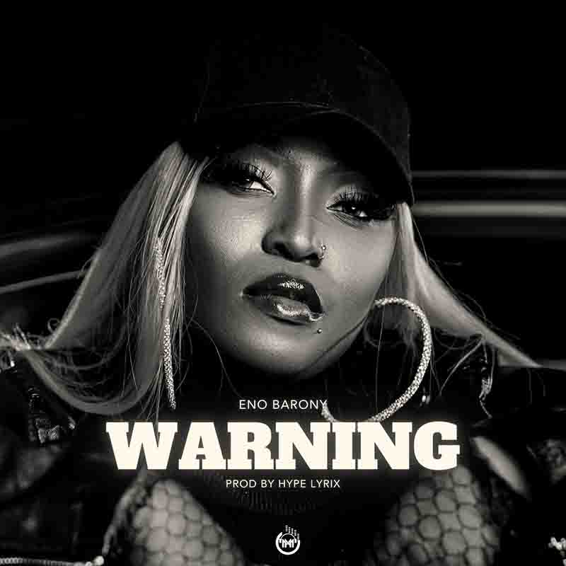 Eno Barony - Warning (Produced by Hypelyrix)