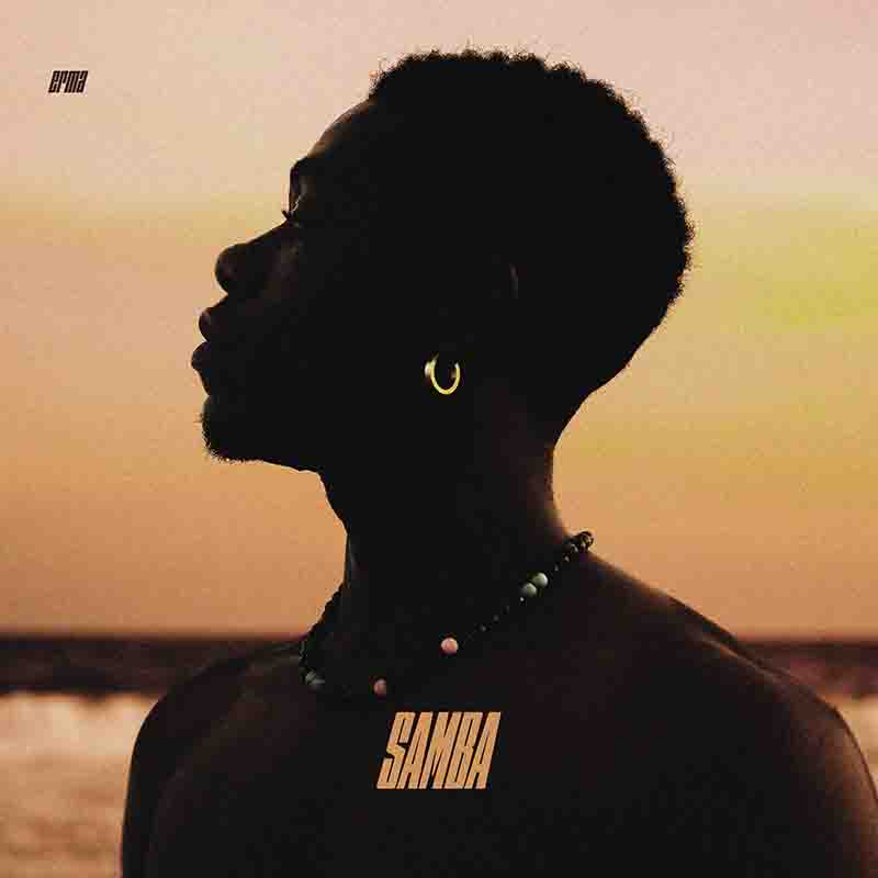 Erma - Samba (Naija Afrobeat MP3 2025)